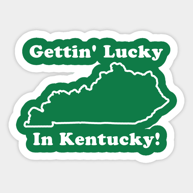 Getting Lucky in Ketucky Sticker by nickbuccelli